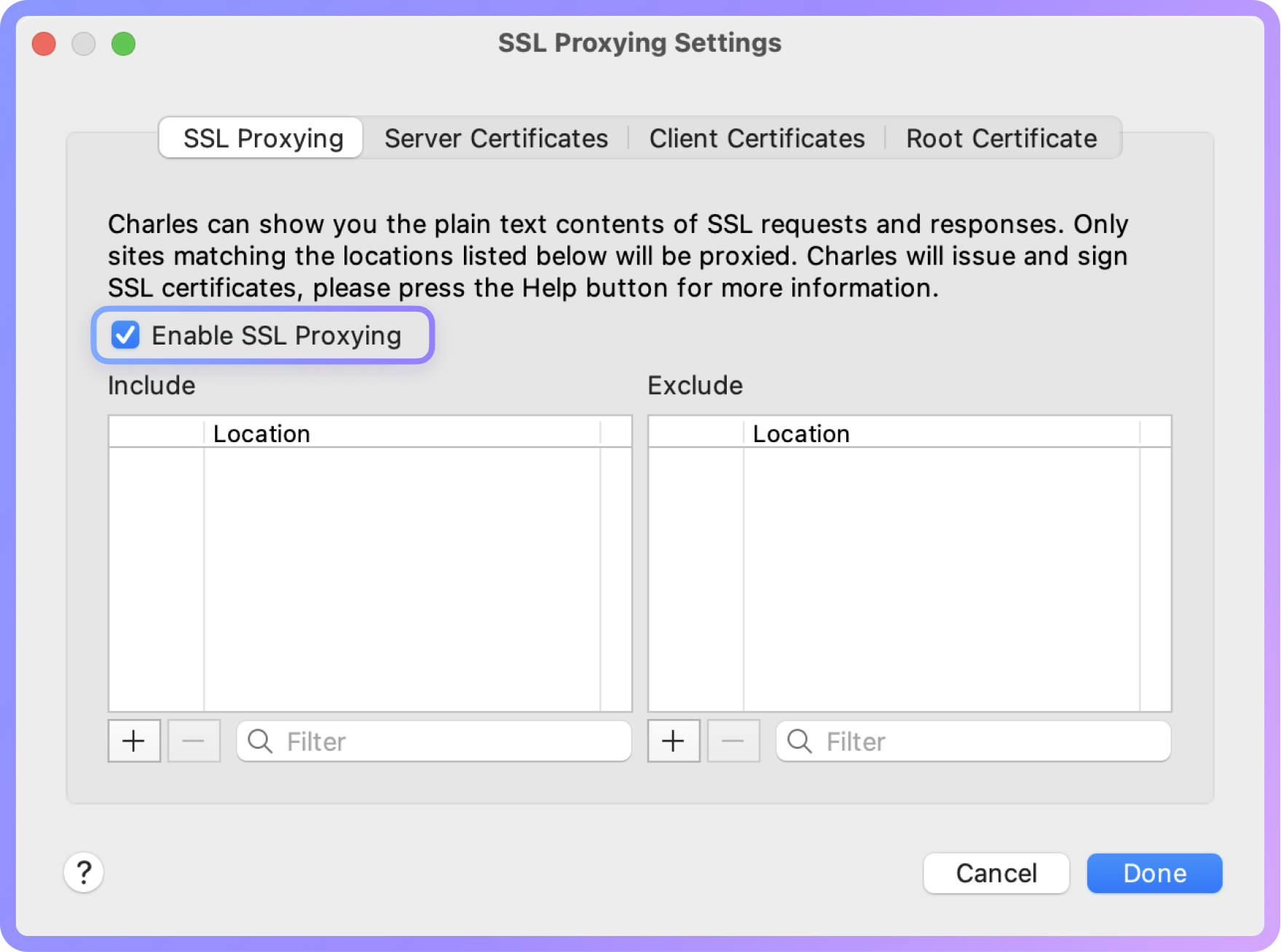Proxy → SSL Proxying Settings